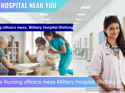 Nursing officers mess Military Hospital Shillong located in Pincode 793004 Shillong