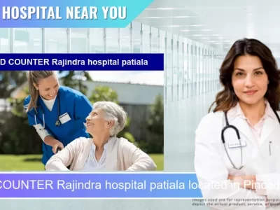 OPD COUNTER Rajindra hospital patiala located in Pincode 147001 Patiala