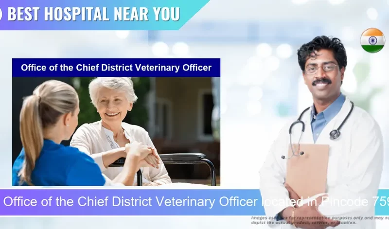 Office of the Chief District Veterinary Officer located in Pincode 759001 Dhenkanal