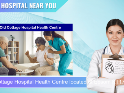 Old Cottage Hospital Health Centre located at Epsom KT17 4EB