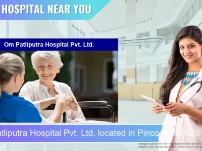 Om Patliputra Hospital Pvt. Ltd. located in Pincode 800026 Patna