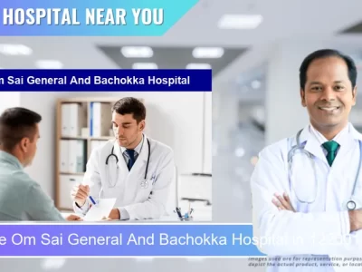 Om Sai General And Bachokka Hospital located in Pincode 122001 Gurugram Delhi