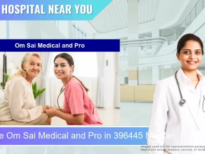 Om Sai Medical and Pro located in Pincode 396445 Navsari
