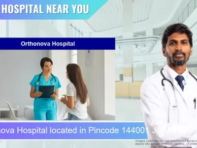 Orthonova Hospital located in Pincode 144001 Jalandhar