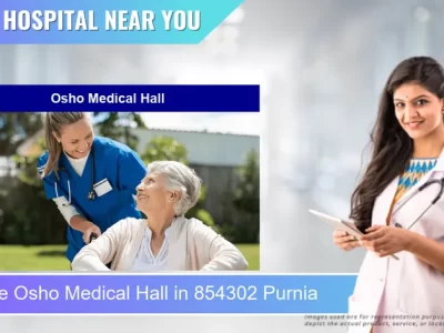 Osho Medical Hall located in Pincode 854302 Purnia
