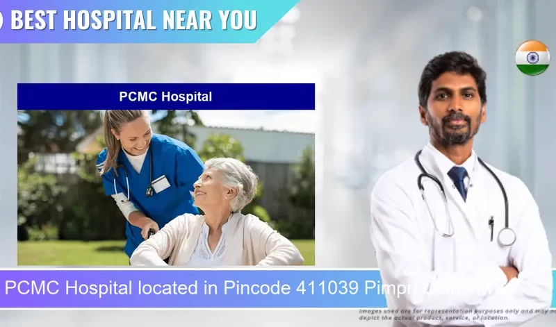 PCMC Hospital located in Pincode 411039 Pimpri Chinchwad
