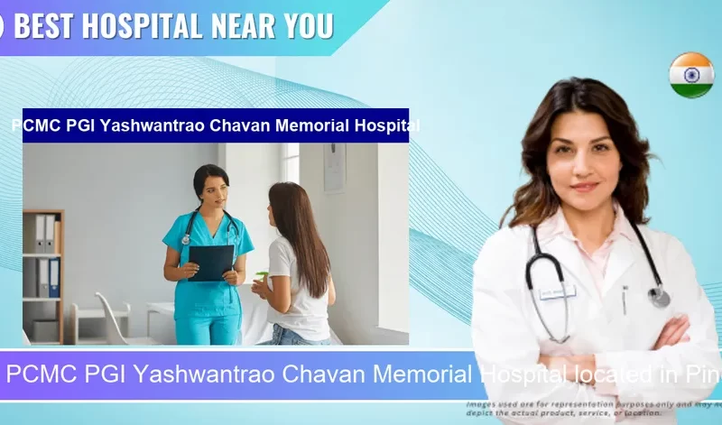 PCMC PGI Yashwantrao Chavan Memorial Hospital located in Pincode 411018 Pimpri Chinchwad