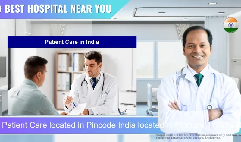 Patient Care located in Pincode India located in Pincode 110092 New Delhi