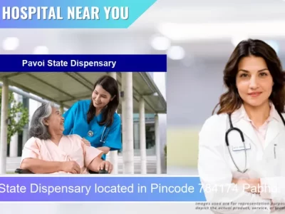 Pavoi State Dispensary located in Pincode 784174 Pabhoi