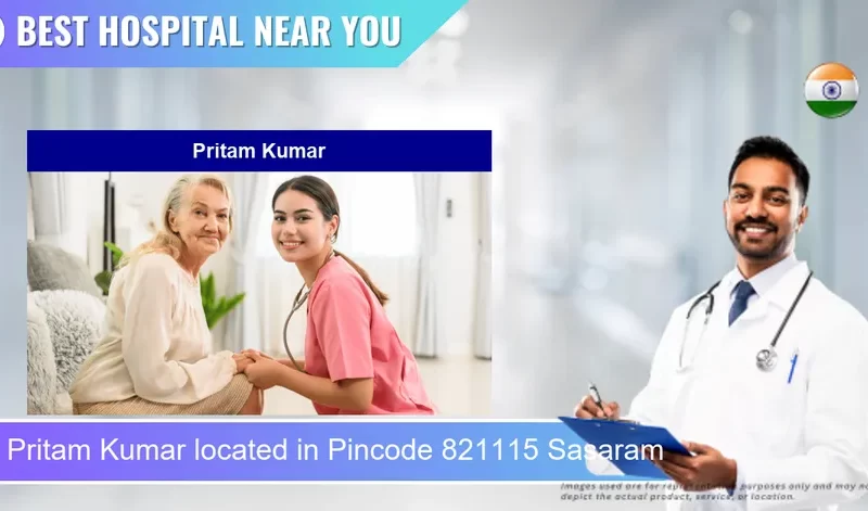 Pritam Kumar located in Pincode 821115 Sasaram