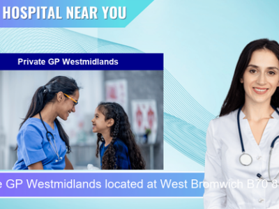 Private GP Westmidlands located at West Bromwich B70 8PG