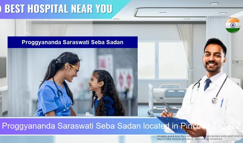Proggyananda Saraswati Seba Sadan located in Pincode 743222 Ashoknagar Kalyangarh