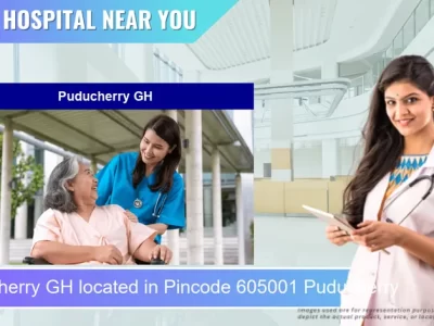Puducherry GH located in Pincode 605001 Puducherry