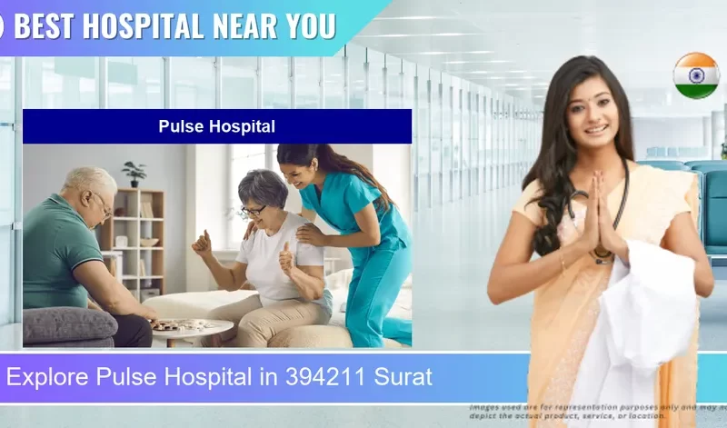 Pulse Hospital located in Pincode 394211 Surat