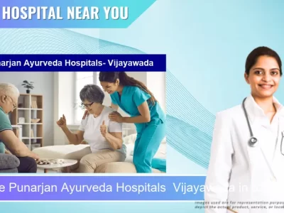 Punarjan Ayurveda Hospitals Vijayawada located in Pincode 520010 Vijayawada