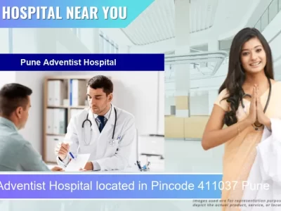 Pune Adventist Hospital located in Pincode 411037 Pune