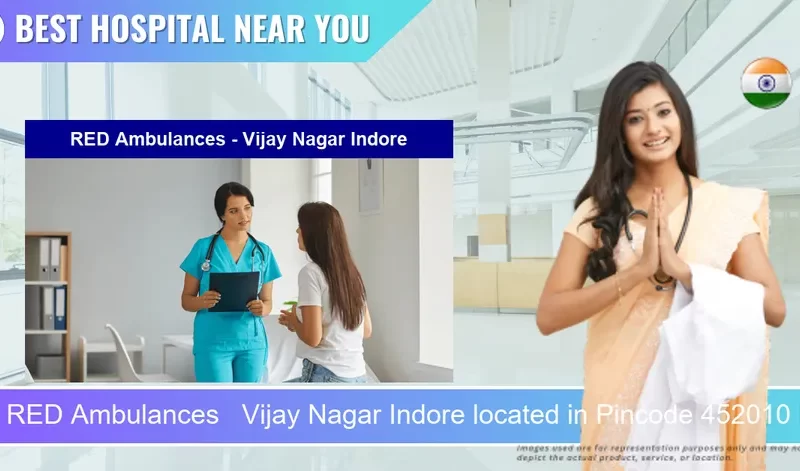 RED Ambulances Vijay Nagar Indore located in Pincode 452010 Indore