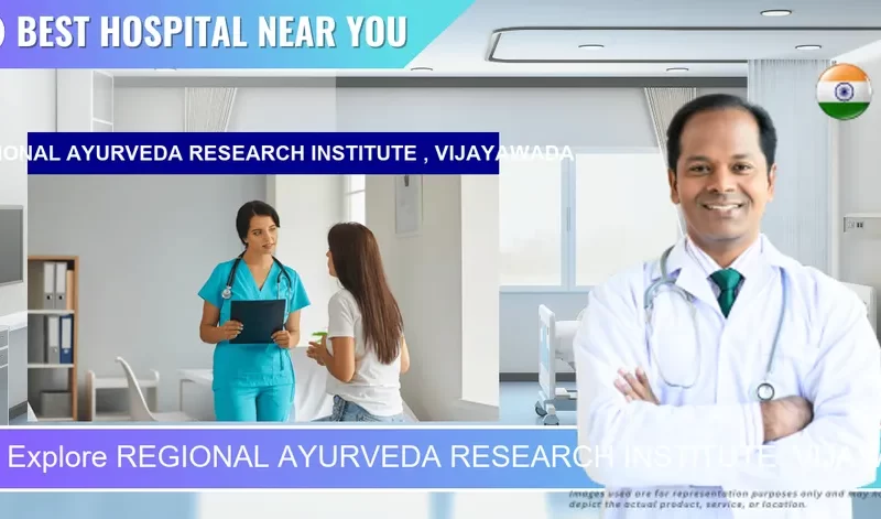 REGIONAL AYURVEDA RESEARCH INSTITUTE VIJAYAWADA located in Pincode 520015 Vijayawada