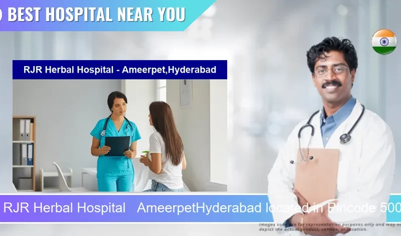 RJR Herbal Hospital AmeerpetHyderabad located in Pincode 500073 Hyderabad