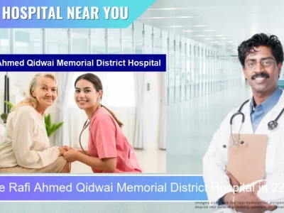 Rafi Ahmed Qidwai Memorial District Hospital located in Pincode 225001 Barabanki