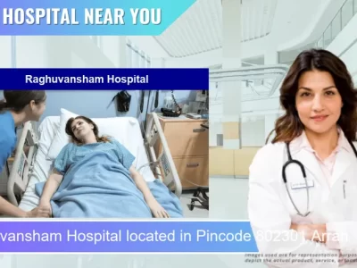 Raghuvansham Hospital located in Pincode 802301 Arrah
