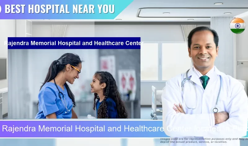 Rajendra Memorial Hospital and Healthcare Center located in Pincode 842001 Muzaffarpur