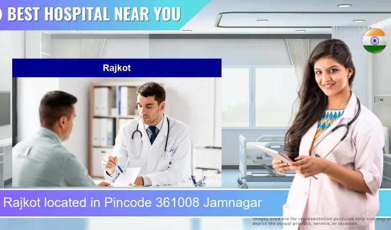 Rajkot located in Pincode 361008 Jamnagar