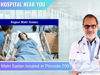 Rajpur Matri Sadan located in Pincode 700150 Rajpur Sonarpur