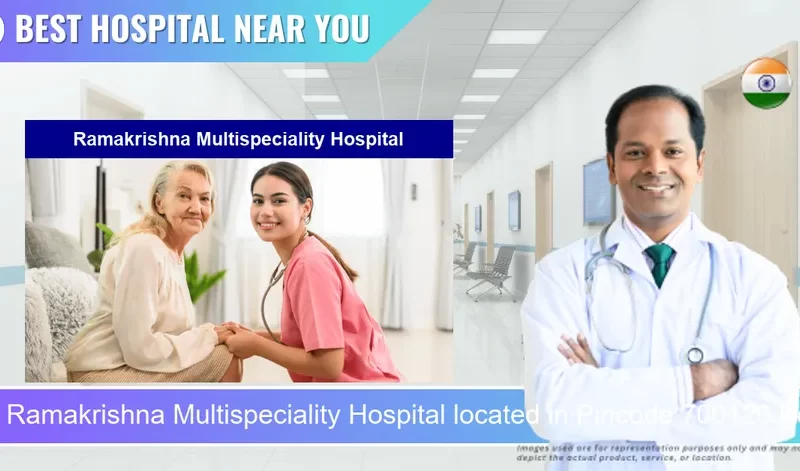 Ramakrishna Multispeciality Hospital located in Pincode 700120 Kolkata
