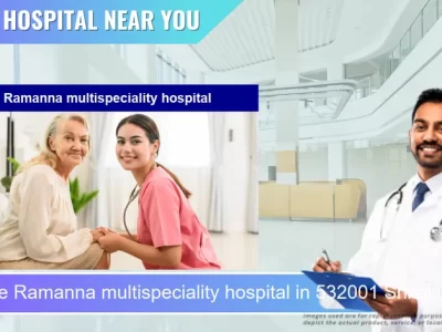 Ramanna multispeciality hospital located in Pincode 532001 Srikakulam