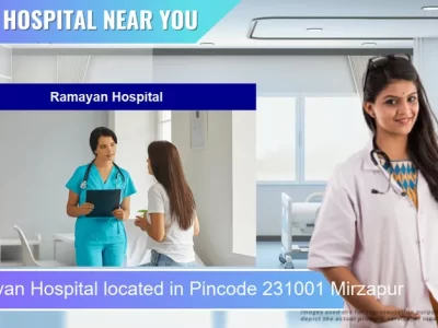 Ramayan Hospital located in Pincode 231001 Mirzapur
