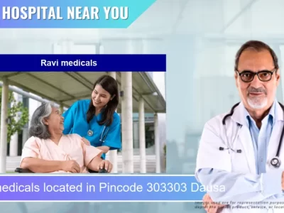 Ravi medicals located in Pincode 303303 Dausa