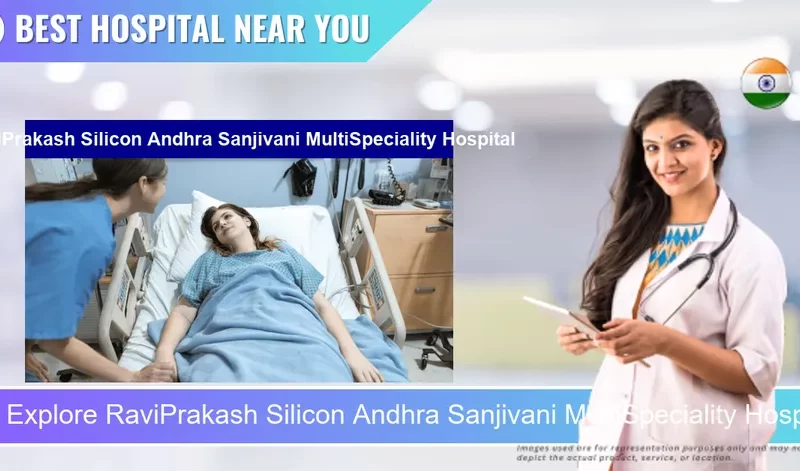 RaviPrakash Silicon Andhra Sanjivani MultiSpeciality Hospital located in Pincode 521136 Kuchipudi