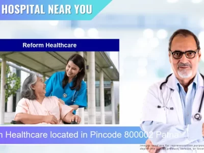 Reform Healthcare located in Pincode 800002 Patna