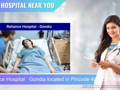 Reliance Hospital Gondia located in Pincode 441601 Karanja