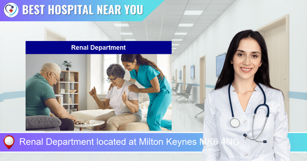 Renal Department located at Milton Keynes MK6 4NG