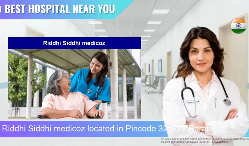 Riddhi Siddhi medicoz located in Pincode 325222 Baran