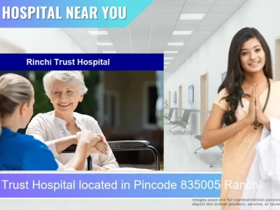 Rinchi Trust Hospital located in Pincode 835005 Ranchi