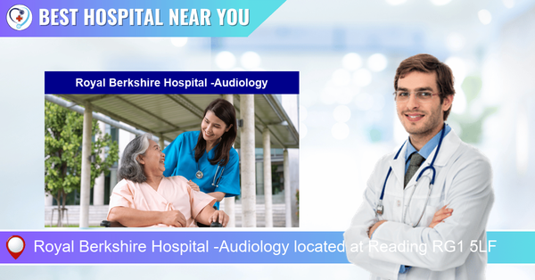 Royal Berkshire Hospital -Audiology located at Reading RG1 5LF