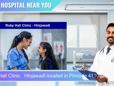 Ruby Hall Clinic Hinjawadi located in Pincode 411057 Pune