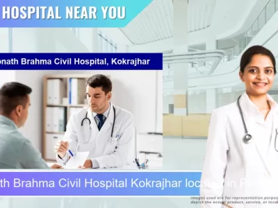 Rupnath Brahma Civil Hospital Kokrajhar located in Pincode 783370 Kokrajhar