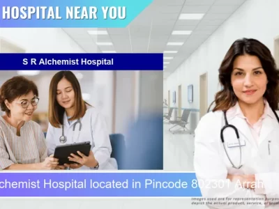 S R Alchemist Hospital located in Pincode 802301 Arrah