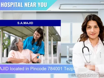 S.A.MAJID located in Pincode 784001 Tezpur