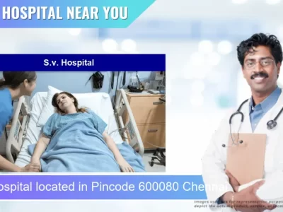S.v. Hospital located in Pincode 600080 Chennai