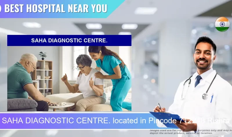 SAHA DIAGNOSTIC CENTRE. located in Pincode 712248 Rishra
