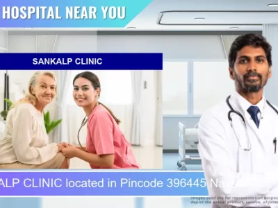 SANKALP CLINIC located in Pincode 396445 Navsari