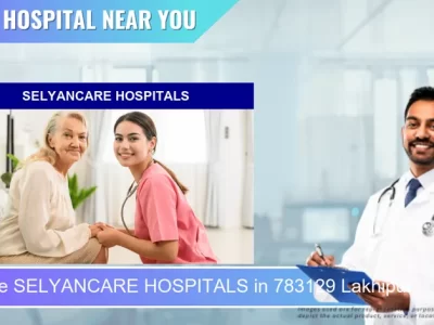 SELYANCARE HOSPITALS located in Pincode 783129 Lakhipur