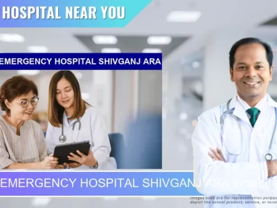 SIDHI EMERGENCY HOSPITAL SHIVGANJ ARA located in Pincode 802301 Arrah