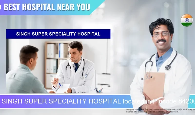 SINGH SUPER SPECIALITY HOSPITAL located in Pincode 842001 Muzaffarpur