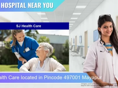 SJ Health Care located in Pincode 497001 Mayapur